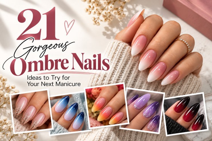 21 Gorgeous Ombre Nails Ideas